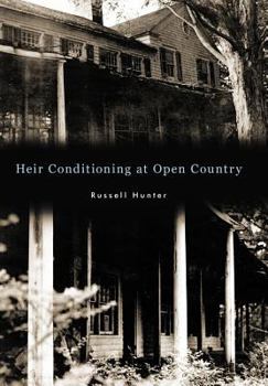 Hardcover Heir Conditioning at Open Country Book