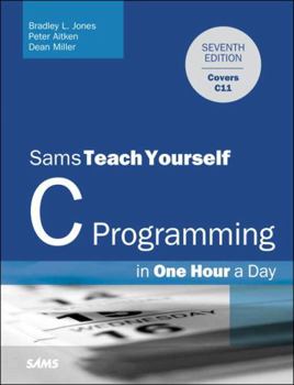 Paperback C Programming in One Hour a Day, Sams Teach Yourself Book