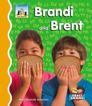 Brandi and Brent - Book  of the First Sounds