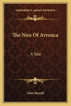 Paperback The Nun Of Arrouca: A Tale Book