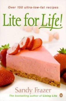 Paperback Lite for Life!: Over 150 Ultra-Low-Fat Recipes Book