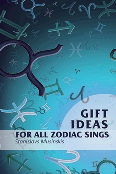 Paperback Gift Ideas for all Zodiac Sings Book