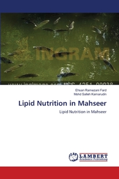 Paperback Lipid Nutrition in Mahseer Book