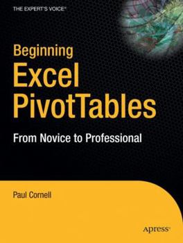 Paperback Beginning Excel Pivottables: From Novice to Professional Book