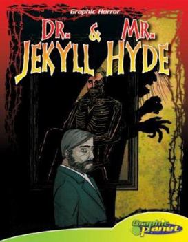 Dr. Jekyll and Mr. Hyde - Book  of the Graphic Horror