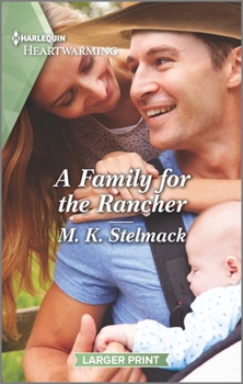 Mass Market Paperback A Family for the Rancher: A Clean and Uplifting Romance [Large Print] Book