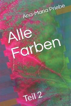 Paperback Alle Farben: Teil 2 [German] Book