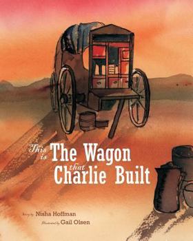 Paperback This Is the Wagon That Charlie Built Book