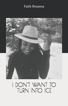 Paperback I'm trying not to turn into ice Book