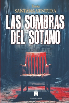 Paperback Las sombras del sótano [Spanish] Book