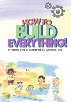 Paperback How to Build Everything! Book