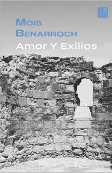 Paperback Amor y Exilios: Amor y Exilios - completo: incluye las novelas: LA CATEDRAL, EL LADRÓN DE MEMORIAS, RAQUEL DICE, EL EXPULSADO, EL EMPA [Spanish] Book