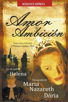 Paperback Amor y Ambición [Spanish] Book