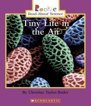 Tiny Life in the Air - Book  of the Rookie Read-About Science