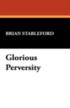 Hardcover Glorious Perversity Book