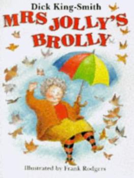 Mrs Jolly's Brolly - Book #3 of the Jolly Witch