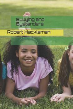 Paperback Bullying and Bystanders Book