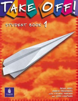 Paperback Take Off! 1: Student Book (TOFF) Book