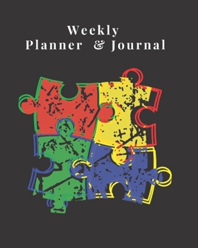 Autism Weekly Planner: 6 months Autism Planner Journal For Parents, Guardians and Care Givers To Set Goals, Track Appointments, Plan Activities, Milestones and Progress.