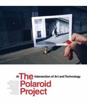 Hardcover The Polaroid Project: At the Intersection of Art and Technology Book