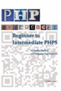 Paperback PHP Reference: Beginner to Intermediate PHP5 Book