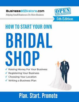 Paperback How to Start Your Own Bridal Shop Book