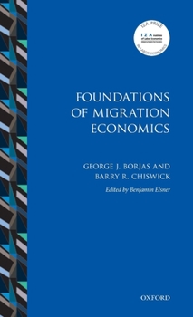 Hardcover Foundations of Migration Economics Book