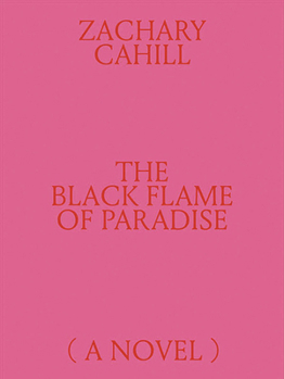 Paperback The Black Flame of Paradise (a Novel) Book