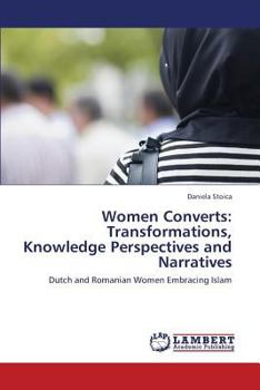 Paperback Women Converts: Transformations, Knowledge Perspectives and Narratives Book