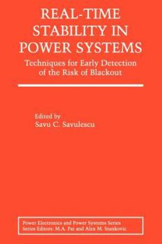 Hardcover Real-Time Stability in Power Systems (E A T C S MONOGRAPHS ON THEORETICAL COMPUTER SCIENCE) Book