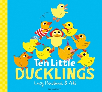 Paperback Ten Little Ducklings: WINNER of the BookTrust Storytime Prize Book