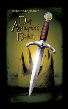 Paperback Der Amuramidolch: Abenteuer in einer anderen Welt [German] Book