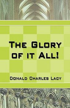 Paperback The Glory of it All Book