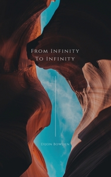 Paperback From Infinity to Infinity Volume 1 Book