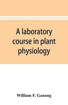 Paperback A laboratory course in plant physiology Book