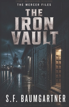 The Iron Vault (The Mercer Files)