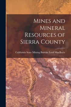 Paperback Mines and Mineral Resources of Sierra County Book