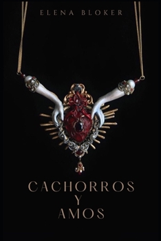 Paperback Cachorros y amos [Spanish] Book