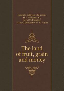 Paperback The land of fruit, grain and money Book