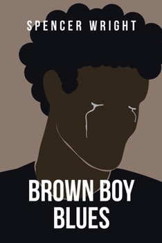 Paperback Brown Boy Blues: A Loose Collection of Poetry Book