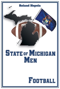 Paperback State of Michigan Men - Football Book
