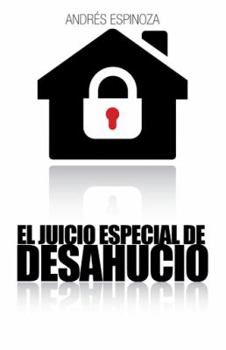 Paperback El Juicio Especial de Desahucio [Spanish] Book