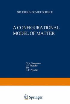 Paperback A Configurational Model of Matter Book