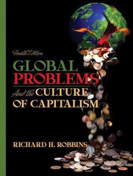 Paperback Global Problems and the Culture of Capitalism Book