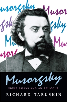 Paperback Musorgsky: Eight Essays and an Epilogue Book