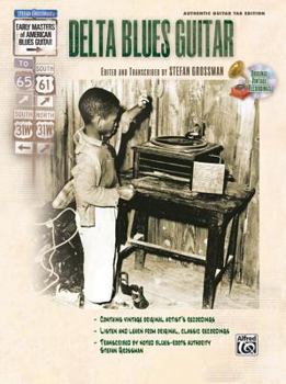 Paperback Delta Blues Guitar (Book & CD) (Stefan Grossman's Early Masters of American Blues Guitar) Book