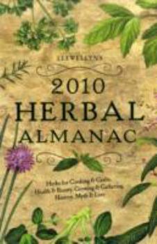 Llewellyn's 2010 Herbal Almanac - Book  of the Llewellyn's Herbal Almanac