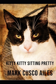 Paperback Kitty Kitty Sitting Pretty Book