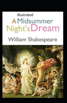 Paperback A Midsummer Night's Dream Illustrated Book