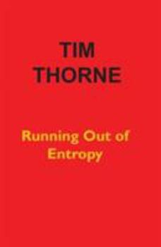 Paperback Running Out of Entropy Book